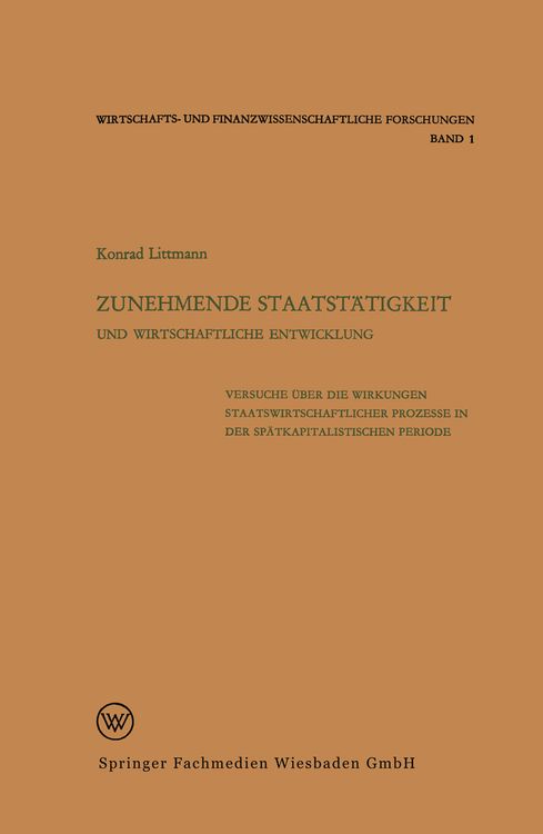 Produktbild: Zunehmende Staatst&auml;tigkeit und Wirtschaftliche Entwicklung
