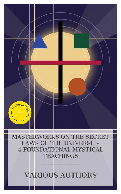 Produktbild: Masterworks on the Secret Laws of the Universe - 4 Foundational Mystical Teachings
