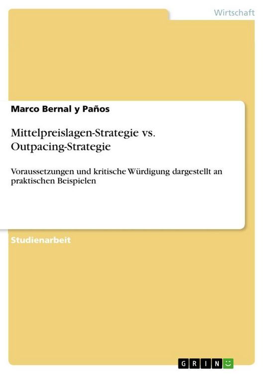 Produktbild: Mittelpreislagen-Strategie vs. Outpacing-Strategie