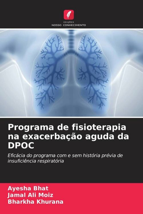 Produktbild: Programa de fisioterapia na exacerba&ccedil;&atilde;o aguda da DPOC