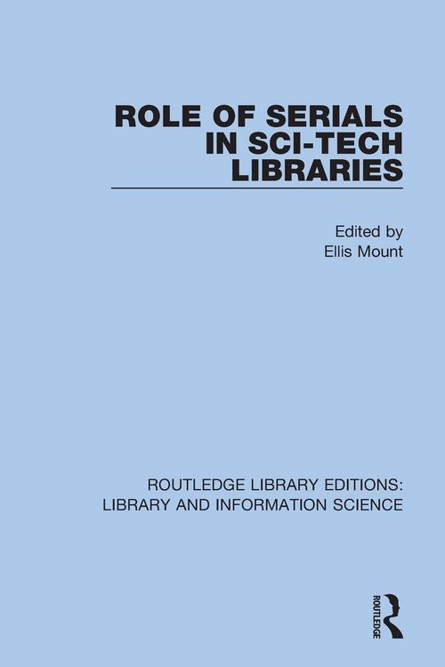 Produktbild: Role of Serials in Sci-Tech Libraries
