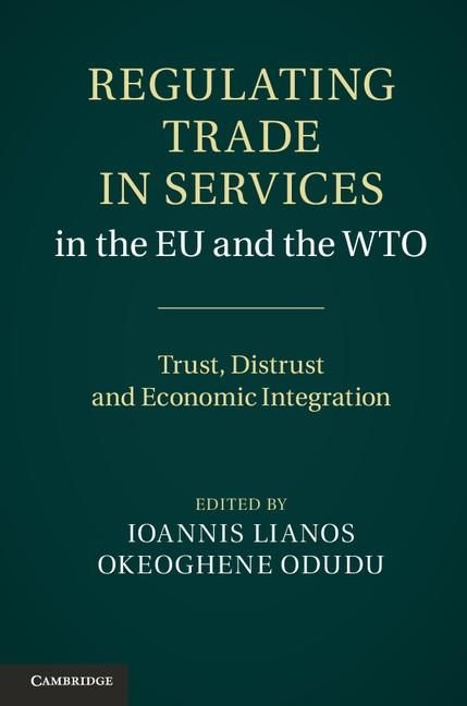 Produktbild: Regulating Trade in Services in the EU and the WTO