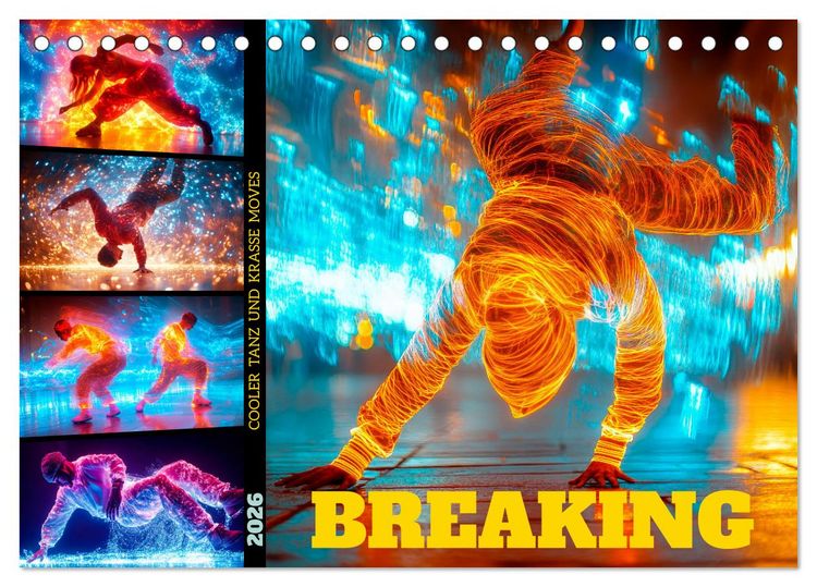 Produktbild: BREAKING Cooler Tanz und krasse Moves (Tischkalender 2026 DIN A5 quer), CALVENDO Monatskalender