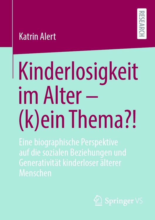 Produktbild: Kinderlosigkeit im Alter &ndash; (k)ein Thema?!