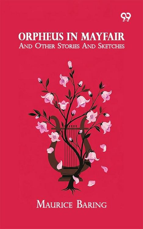 Produktbild: Orpheus In Mayfair: And Other Stories And Sketches