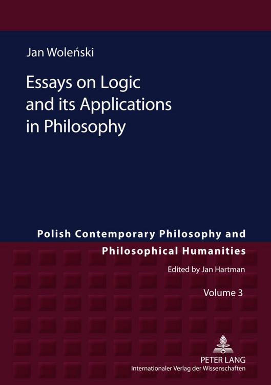 Produktbild: Essays on Logic and its Applications in Philosophy