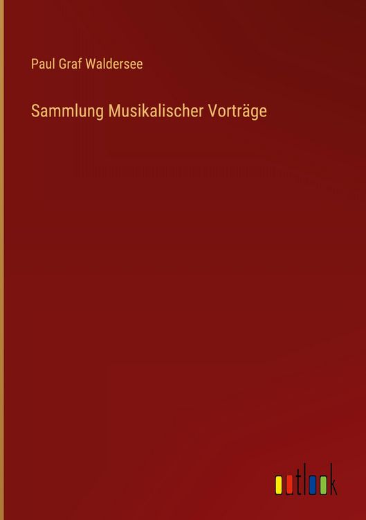 Produktbild: Sammlung Musikalischer Vortr&auml;ge