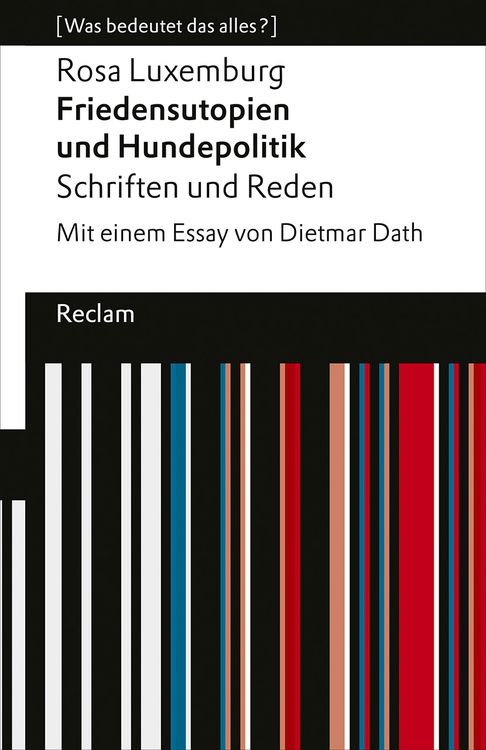 Produktbild: Friedensutopien und Hundepolitik. Schriften und Reden