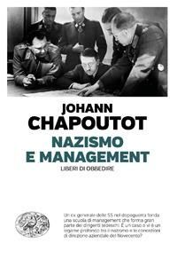 Produktbild: Nazismo e management. Liberi di obbedire