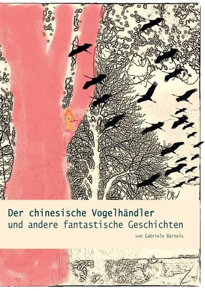 Produktbild: Der chinesische Vogelh&auml;ndler