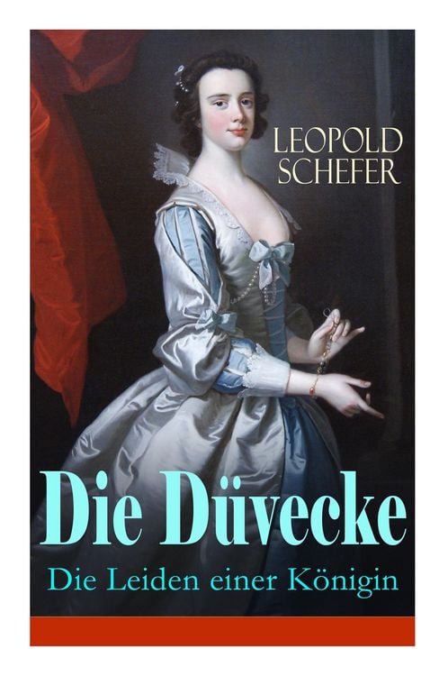 Produktbild: Die D&uuml;vecke - Die Leiden einer K&ouml;nigin