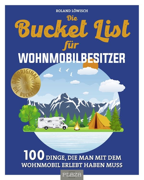 Produktbild: Die Bucket List f&uuml;r Wohnmobilbesitzer