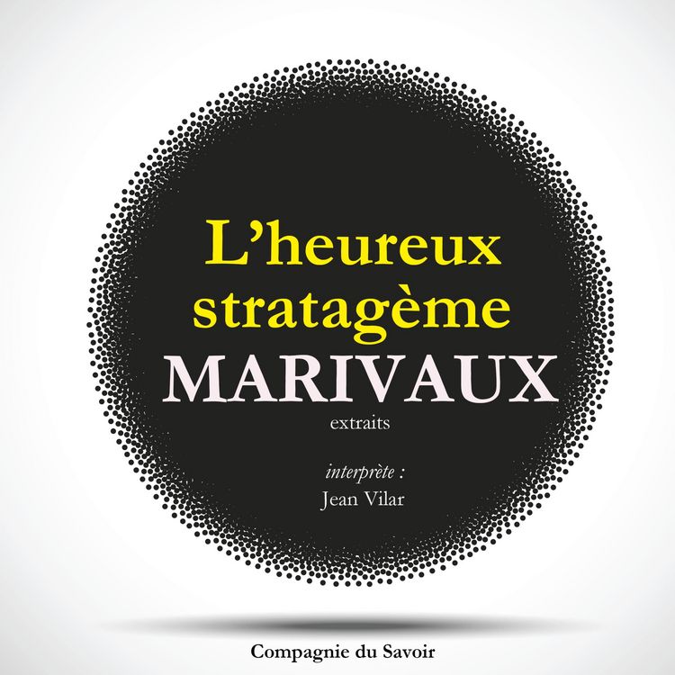 Produktbild: L'Heureux Stratag&egrave;me, de Marivaux