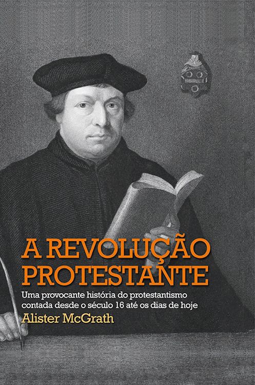 Produktbild: A revolu&ccedil;&atilde;o protestante