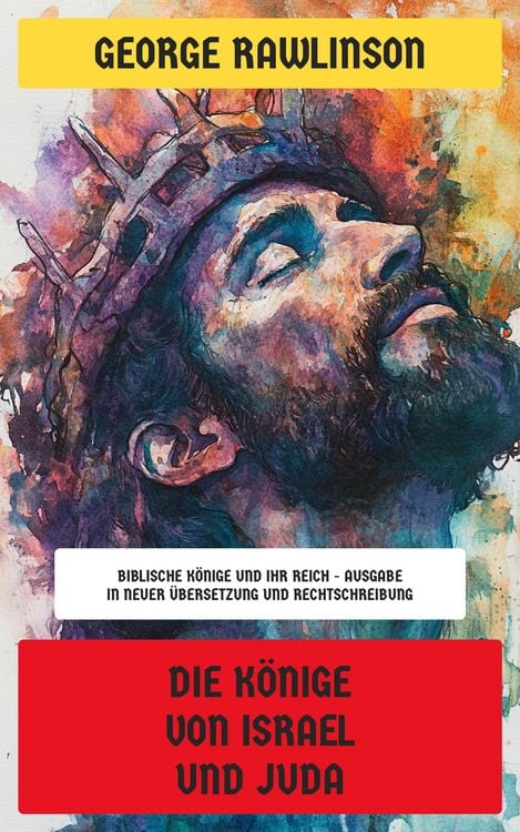 Produktbild: Die K&ouml;nige von Israel und Juda