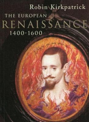 Produktbild: Kirkpatrick, R: The European Renaissance 1400-1600