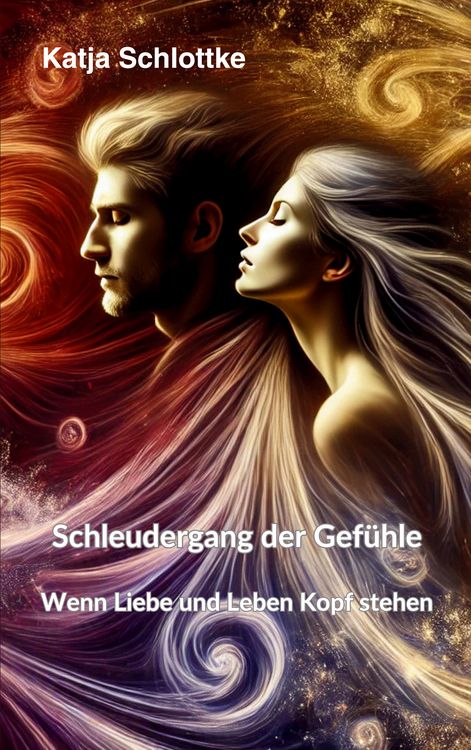 Produktbild: Schleudergang der Gefühle - Wenn Liebe und Leben Kopf stehen