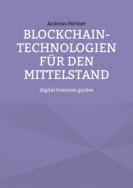 Produktbild: Blockchain-Technologien f&uuml;r den Mittelstand