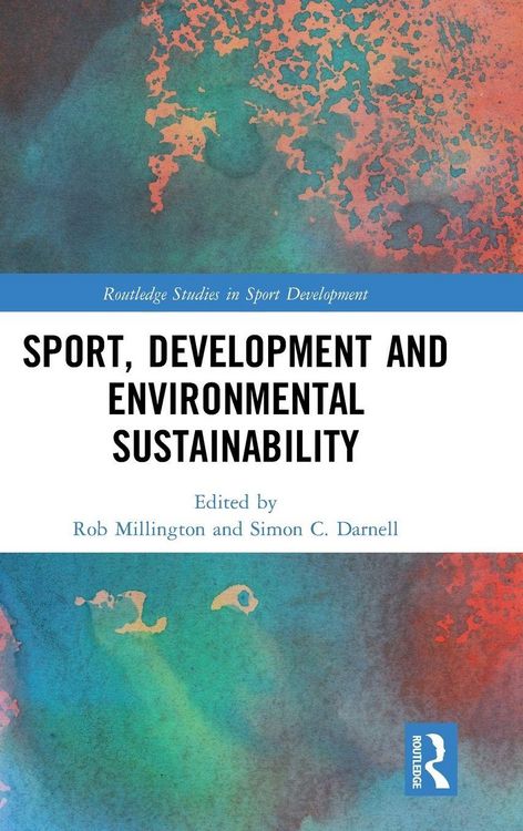 Produktbild: Sport, Development and Environmental Sustainability