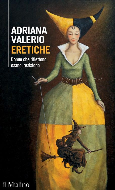 Produktbild: Eretiche. Donne che riflettono, osano, resistono