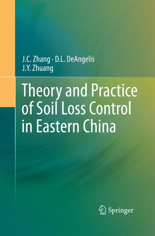 Produktbild: Theory and Practice of Soil Loss Control in Eastern China