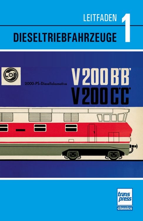 Produktbild: Leitfaden der Dieseltriebfahrzeuge Band 1