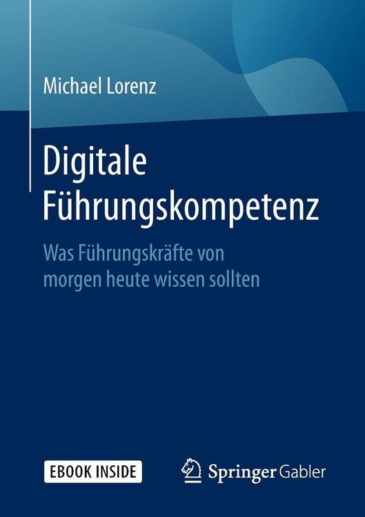 Produktbild: Digitale F&uuml;hrungskompetenz