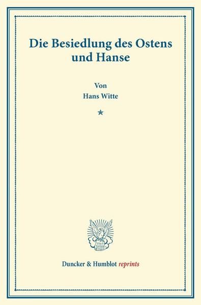 Produktbild: Die Besiedlung des Ostens und Hanse.