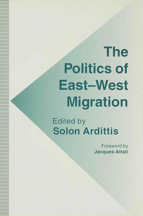 Produktbild: The Politics of East-West Migration