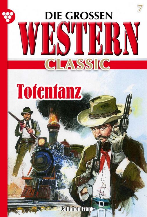 Bild vom Artikel Die großen Western Classic 7 vom Autor Frank Callahan