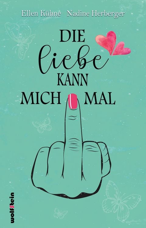 Produktbild: Die Liebe kann mich mal