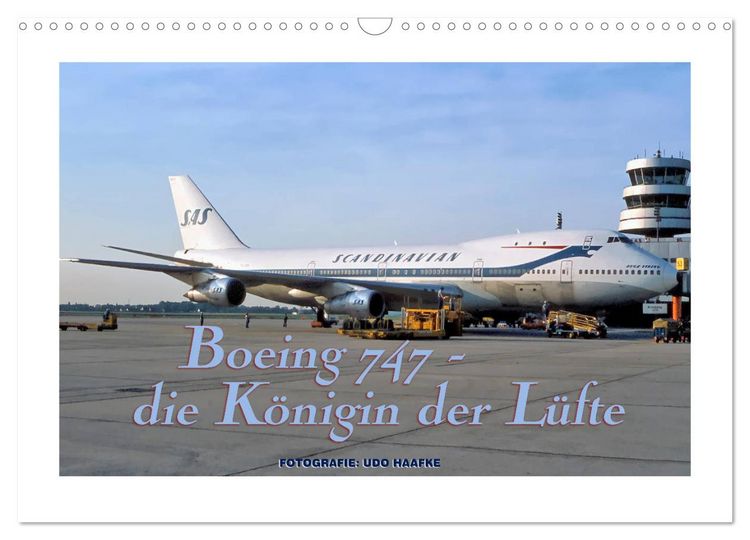 Produktbild: Boeing 747 - die K&ouml;nigin der L&uuml;fte (Wandkalender 2026 DIN A3 quer), CALVENDO Monatskalender