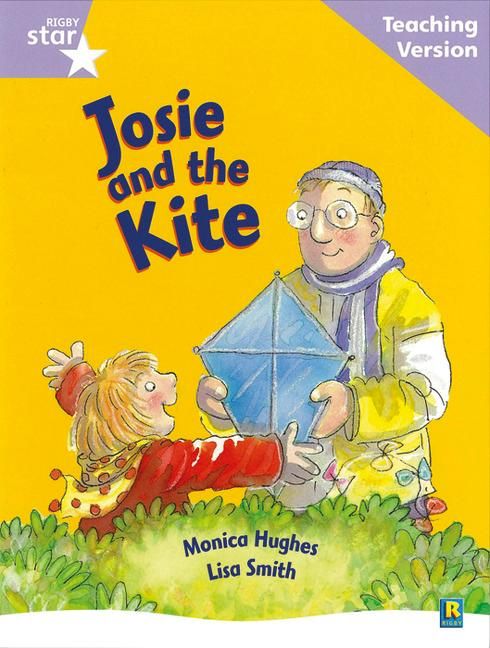 Produktbild: Rigby Star Guided Reading Lilac Level: Josie and the Kite Teaching Version