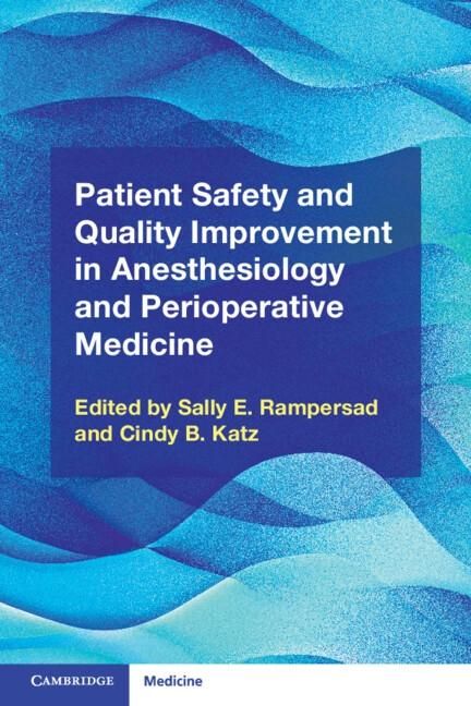 Produktbild: Patient Safety and Quality Improvement in Anesthesiology and Perioperative Medicine