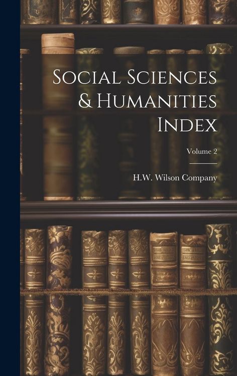 Produktbild: Social Sciences & Humanities Index; Volume 2