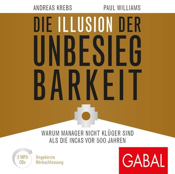 Produktbild: Die Illusion der Unbesiegbarkeit