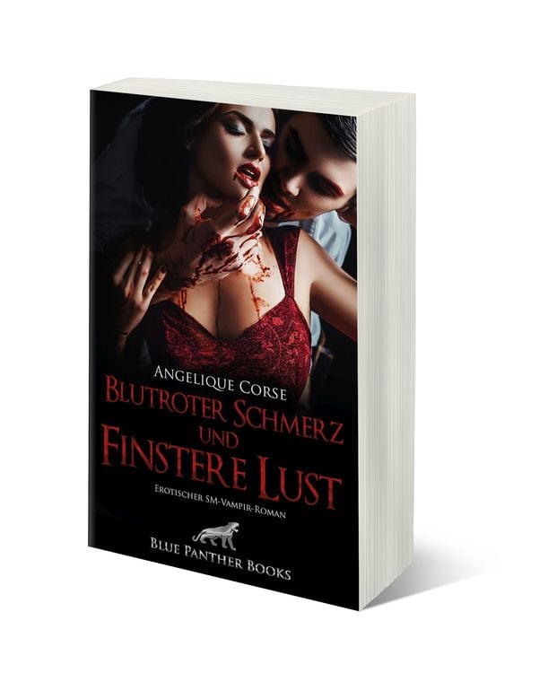 Produktbild: Blutroter Schmerz und finstere Lust | Erotischer SM-Vampir-Roman