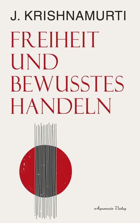 Produktbild: Freiheit und bewusstes Handeln