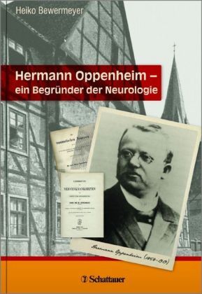 Produktbild: Hermann Oppenheim &ndash; ein Begr&uuml;nder der Neurologie