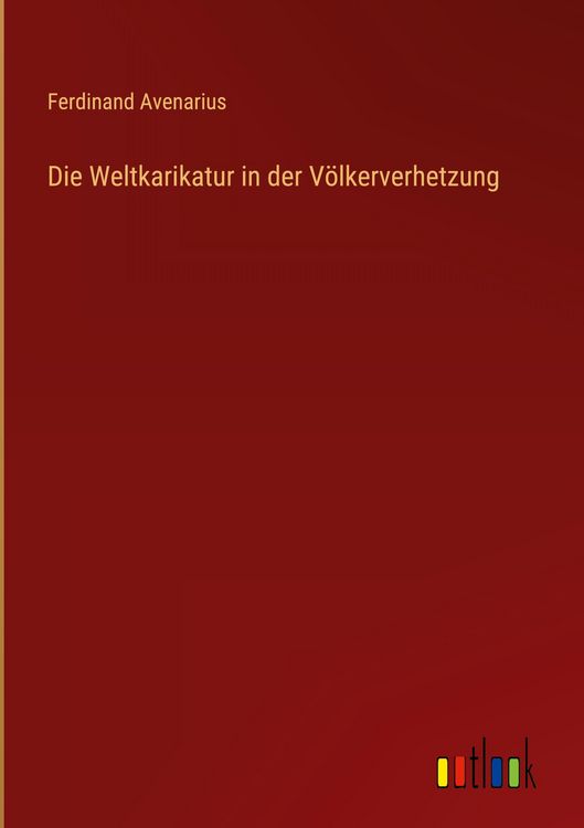 Produktbild: Die Weltkarikatur in der V&ouml;lkerverhetzung