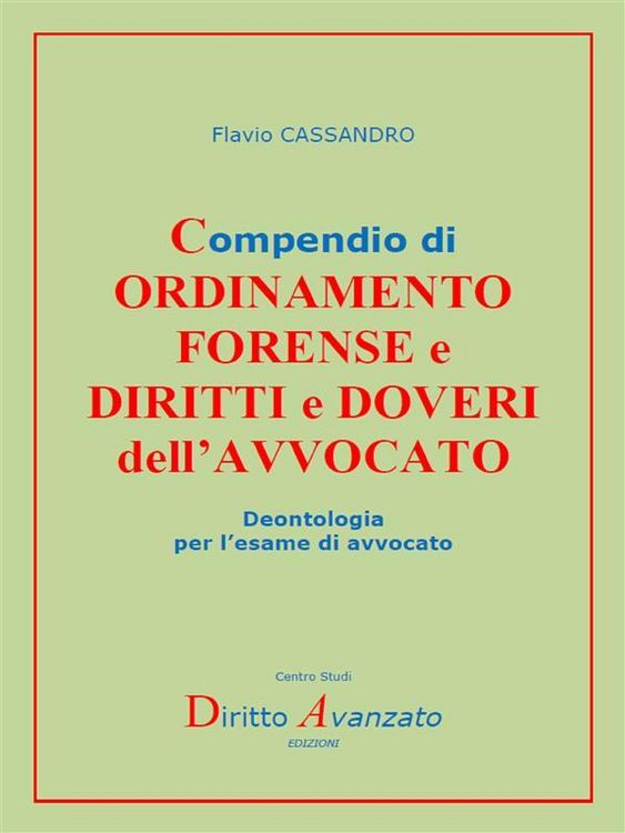Produktbild: Compendio Di Ordinamento Forense E Diritti E Doveri Dell'avvocato