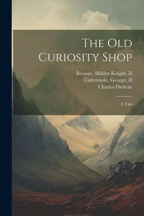 Produktbild: The Old Curiosity Shop: A Tale
