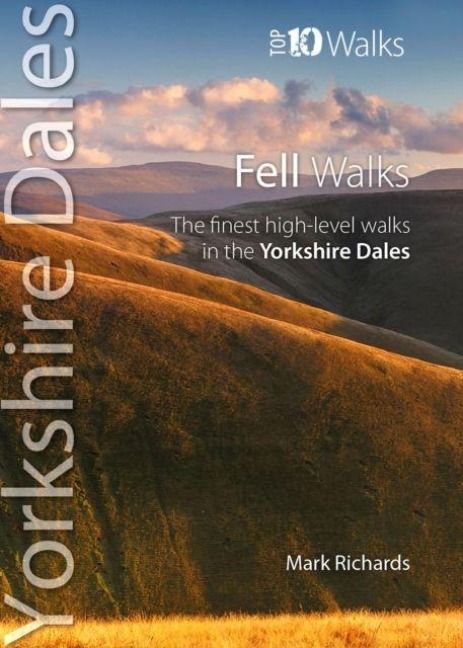 Produktbild: Fell Walks - Top 10 Walks Series, Yorkshire Dales