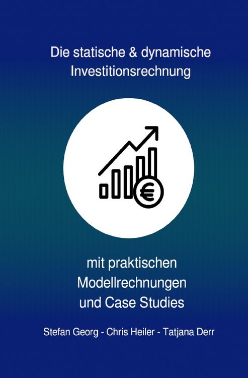 Produktbild: Die statische &amp; dynamische Investitionsrechnung