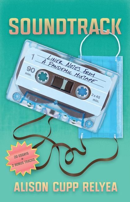 Produktbild: Soundtrack: Liner Notes from a Pandemic Mixtape