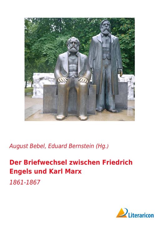 Produktbild: Der Briefwechsel zwischen Friedrich Engels und Karl Marx