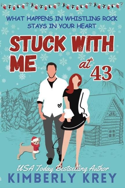 Produktbild: Krey, K: Stuck With Me at Forty-Three