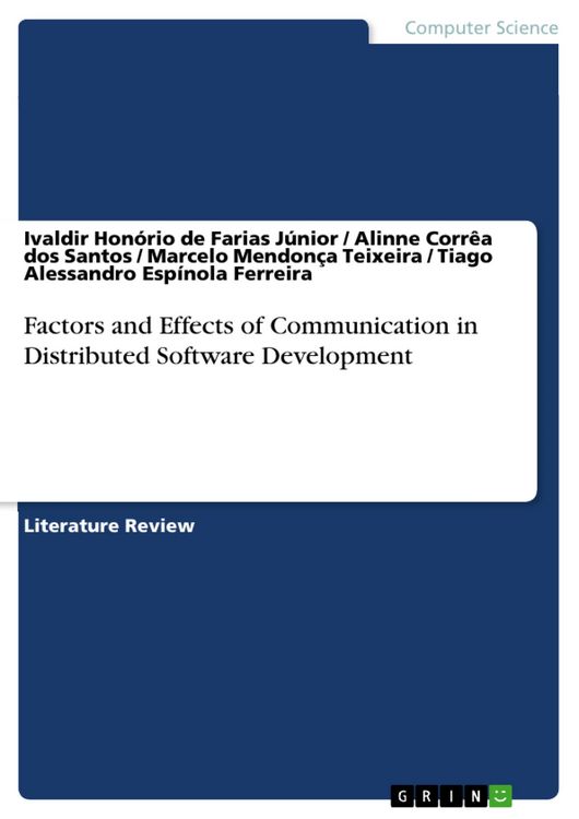 Produktbild: Factors and Effects of Communication in Distributed Software Development