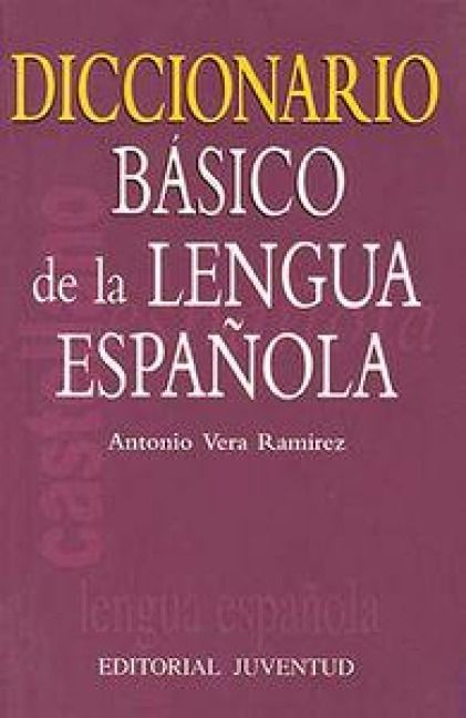 Produktbild: Diccionario b&aacute;sico de la lengua espa&ntilde;ola