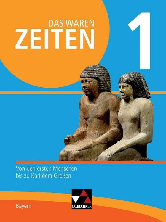 Produktbild: Das waren Zeiten &ndash; Neue Ausgabe Bayern / Das waren Zeiten Bayern 1 - neu